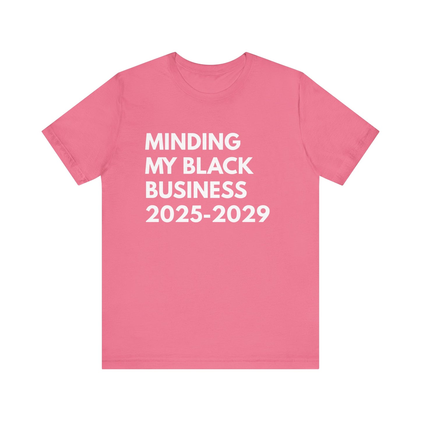 Minding My Black Business T-Shirt