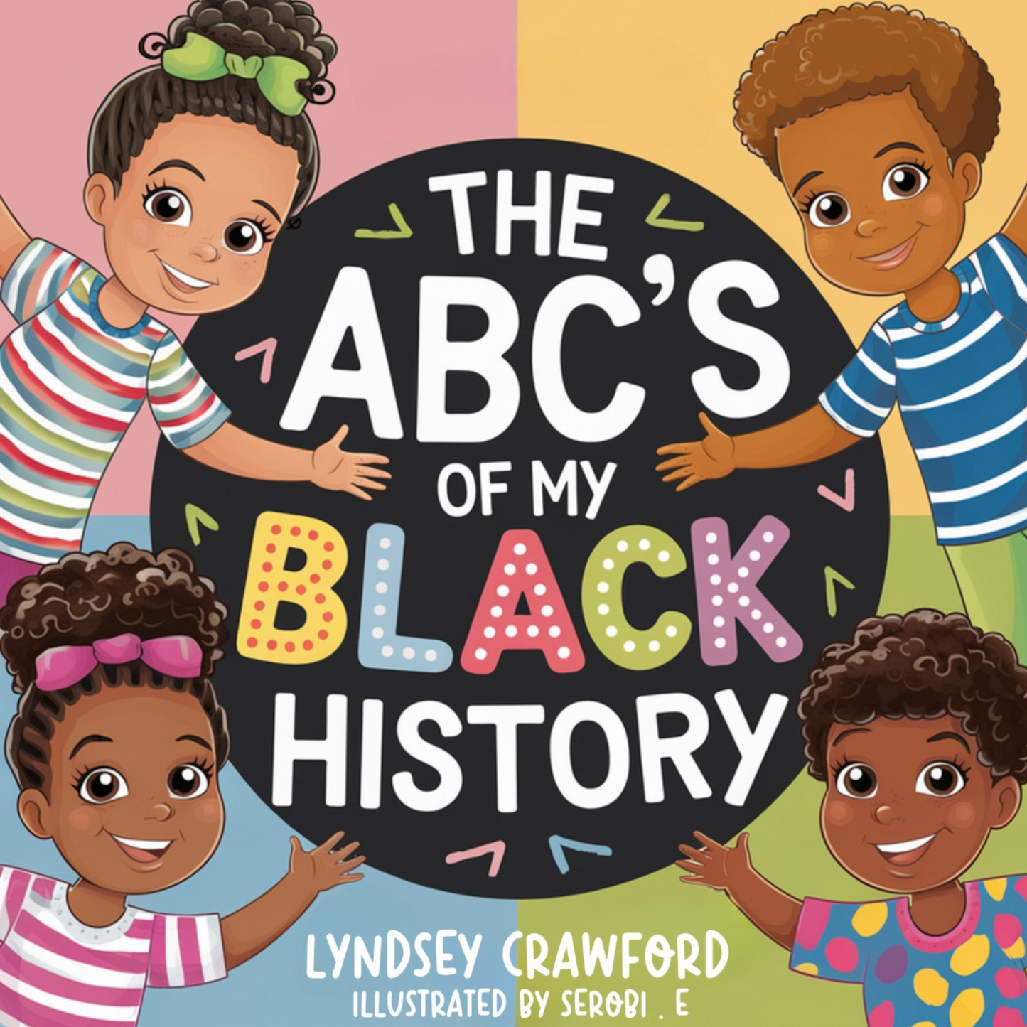 The ABC's of My Black History