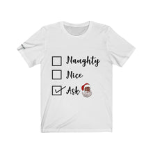 Naughty or Nice Ask Black Santa Claus T-shirt 2019