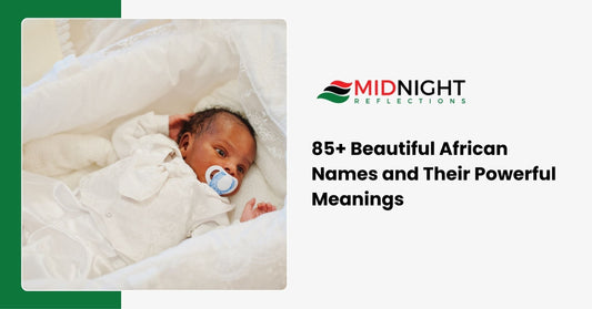 Beautiful African names with powerful meanings written in elegant typography with cultural patterns