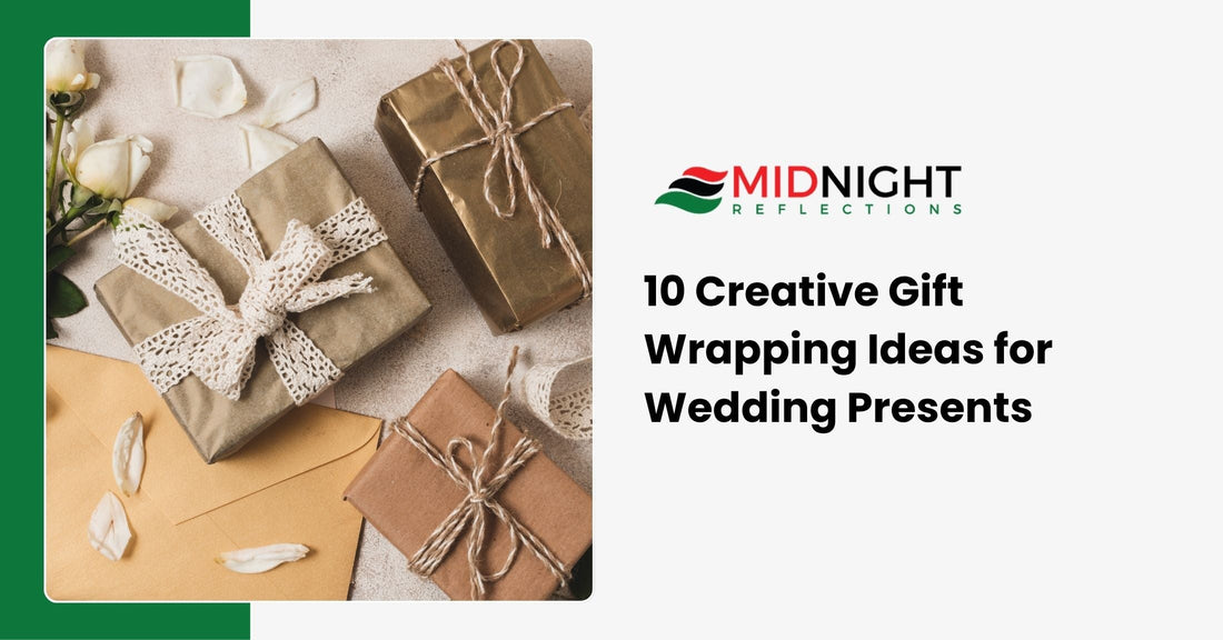 Beautifully wrapped wedding presents with creative and elegant designs to inspire gift wrapping ideas for wedding presents