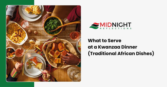 What to Serve  at a Kwanzaa Dinner (Traditional African Dishes)
