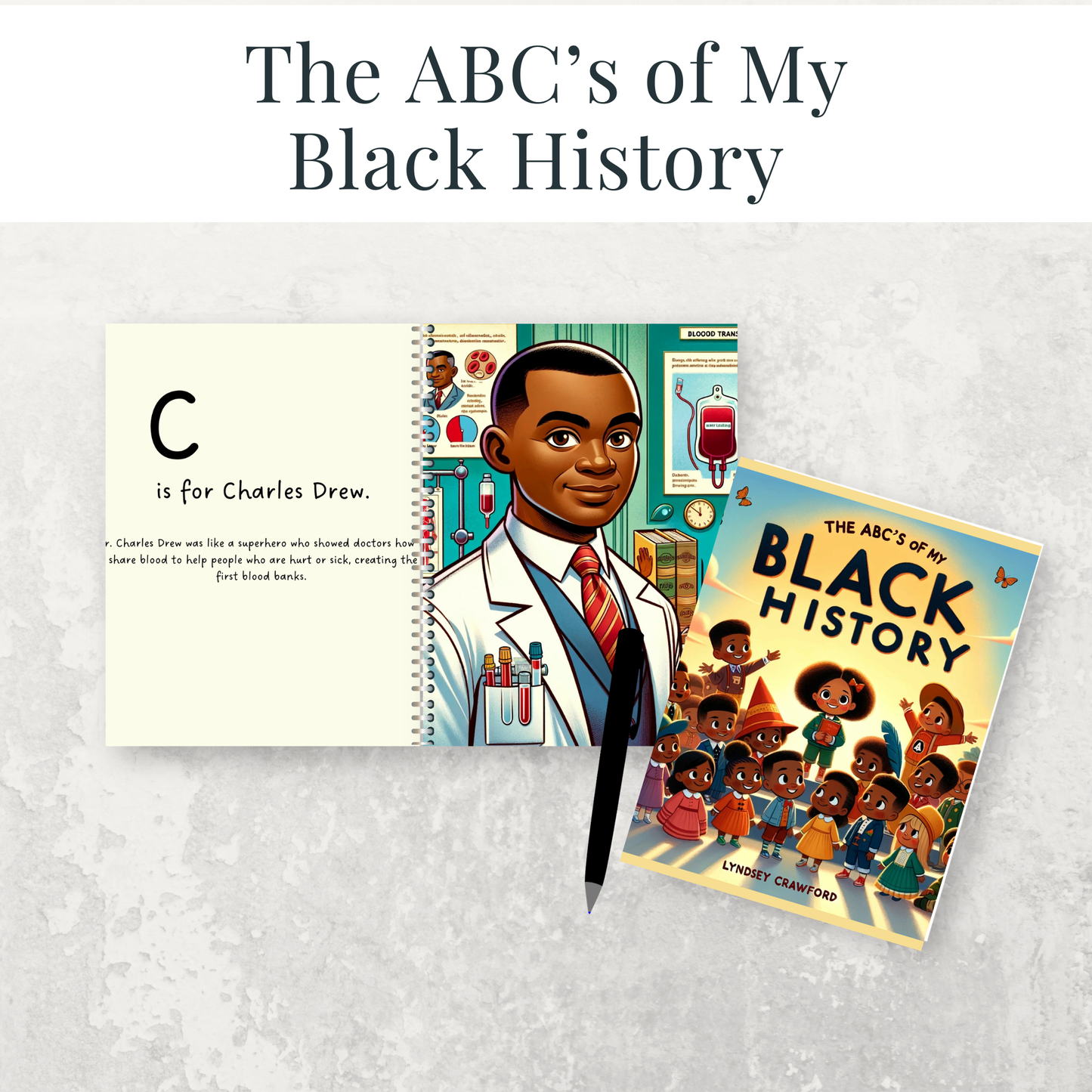 The ABC's of My Black History: A Comprehensive Guide to Celebrating Black Heritage