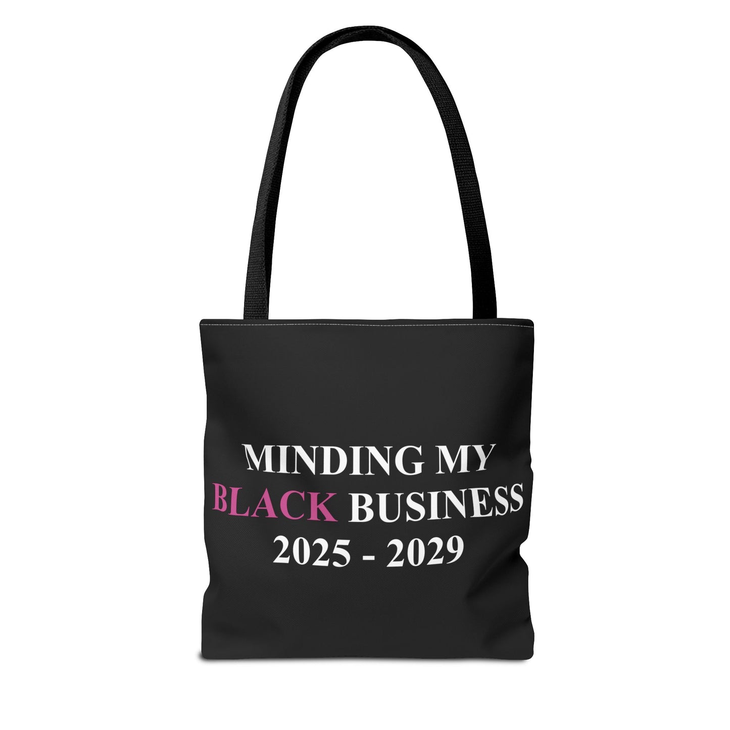 Minding My Black Business 2024-2029 Tote Bag (AOP)