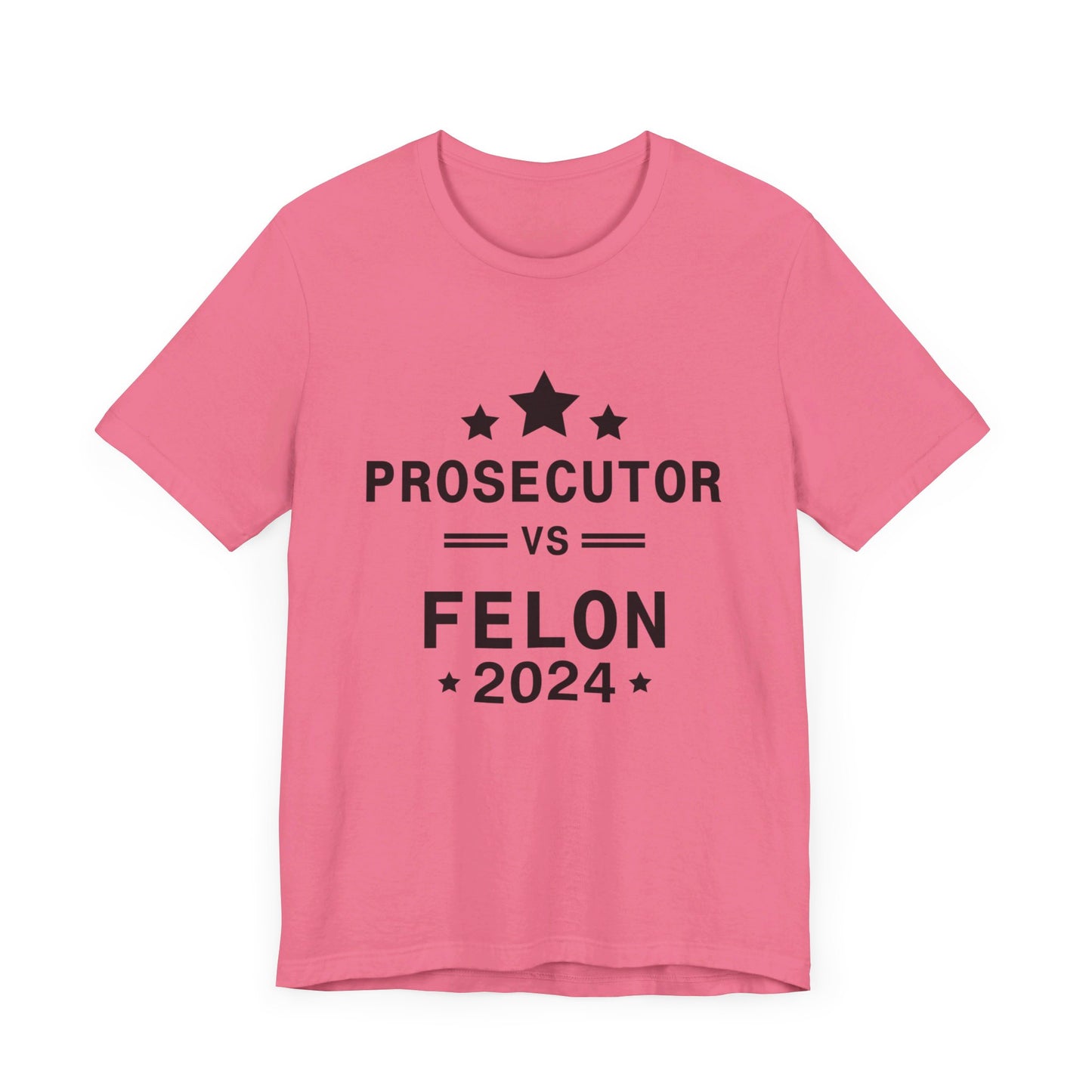 Prosecutor vs Felon Fitted Unisex Jersey Short Sleeve Tee