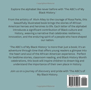 The ABC's of My Black History: A Comprehensive Guide to Celebrating Black Heritage