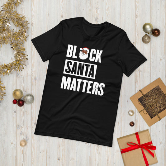 Black Santa Claus Matters Short-Sleeve Unisex T-Shirt