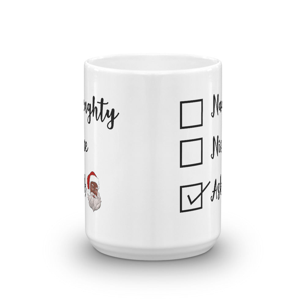 Naughty, Nice, Ask Black Santa Claus Mug